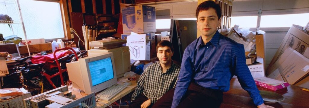 Larry Page and Sergey Brin in their garage 