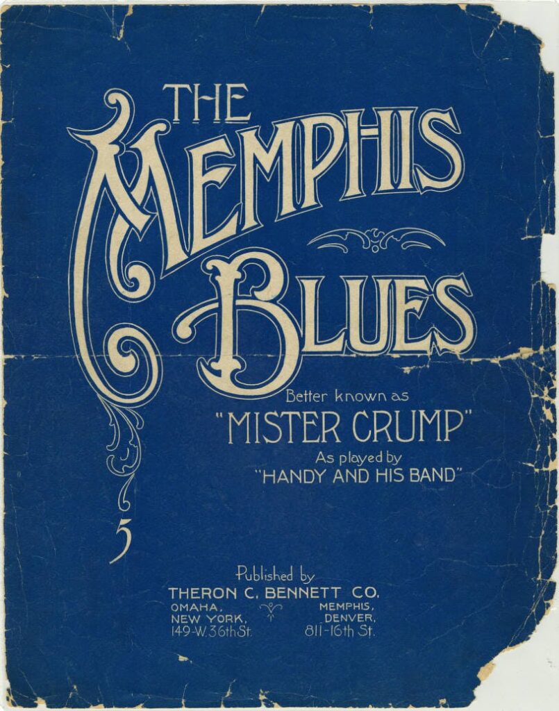 The cover of the sheet music to W. C. Handy's "The Memphis Blues," as played by Handy and his band.
